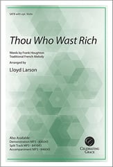 Thou Who Wast Rich SATB choral sheet music cover